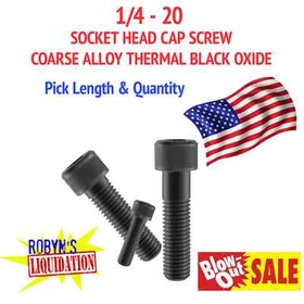 1/4 - 20 SOCKET HEAD CAP SCREW COARSE ALLOY THERMAL BLACK OXIDE (ALL SIZES) 1/4 - 20 SOCKET HEAD CAP SCREW COARSE ALLOY THERMAL BLACK OXIDE (ALL SIZES)